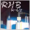 K-Oz - Single album lyrics, reviews, download