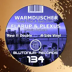 More Than a Bassdrum vs. XStatic Anthem - EP by Flarup, Plexus & Warmduscher album reviews, ratings, credits