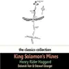 King Solomon's Mines By Henry Rider Haggard album lyrics, reviews, download