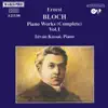 Bloch: Poems of the Sea & Nirvana & In the Night & Enfantines album lyrics, reviews, download