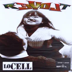 Love Revolt by Lo Cell album reviews, ratings, credits