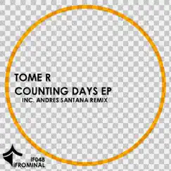 Counting Days - Single by Tome R album reviews, ratings, credits