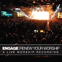 Engage - Renew Your Worship (Live) by Cornerstone Fellowship album reviews, ratings, credits
