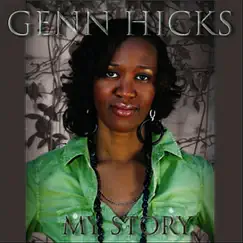 My Story by Genn Hicks album reviews, ratings, credits