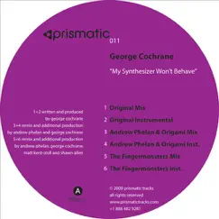 My Synthesizer Won't Behave by George Cochrane album reviews, ratings, credits