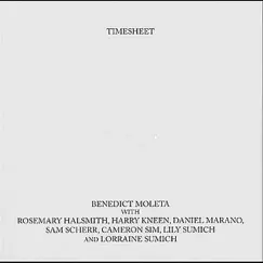 Timesheet by Benedict Moleta album reviews, ratings, credits