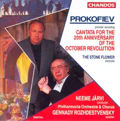 Prokofiev: Cantata for the 20th Anniversary of the October Revolution & The Stone Flower (Excerpts) by Gennady Rozhdestvensky, Neeme Järvi & Philharmonia Orchestra album reviews, ratings, credits
