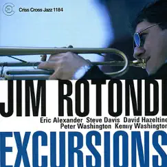 Excursions by Jim Rotondi, Eric Alexander, Steve Davis, David Hazeltine, Peter Washington & Kenny Washington album reviews, ratings, credits