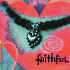 Faithful Heart Song Lyrics