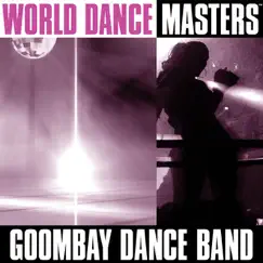 World Dance Masters by Goombay Dance Band album reviews, ratings, credits