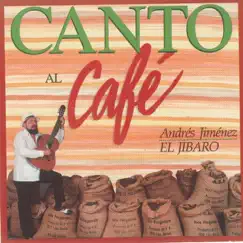 Canto Al Café by Andres Jimenez 