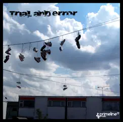Trial and Error by Sub Zero, Sweet Melodies, Lady Feisty, Rich Dog, Uncut, Icey Taye & Amec album reviews, ratings, credits