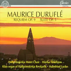 Durufle: Requiem Op. 9, Suite Op. 5 by Rannveig Braga, Michael Jön Clarke, Hallgrimskirkja Motet Choir, Hannfried Lucke, Inga R'os & Hörður Áskelsson album reviews, ratings, credits