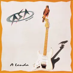 A Lenda by Asa de Águia album reviews, ratings, credits