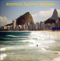 Atomico's Summer Madness by Atomico album reviews, ratings, credits