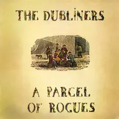 A Parcel of Rogues by The Dubliners album reviews, ratings, credits