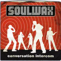 Conversation Intercom by Soulwax album reviews, ratings, credits