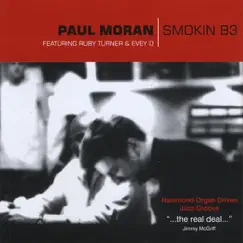 Smokin B3 by Paul Moran album reviews, ratings, credits