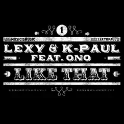 Like That (Radio Mix) [feat. Ono] Song Lyrics