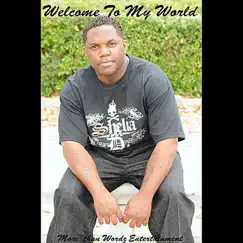 Welcome to My World by Demarcus Hill album reviews, ratings, credits