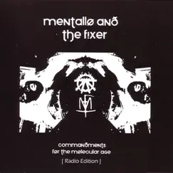 Commandments for the Molecular Age - EP (Out of Print,Digital Only,Promotional) by Mentallo & the Fixer album reviews, ratings, credits