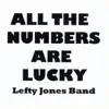 All the Numbers Are Lucky album lyrics, reviews, download