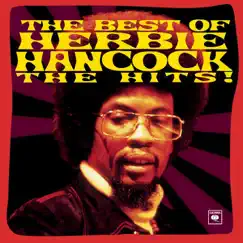 The Best of Herbie Hancock: The Hits! by Herbie Hancock album reviews, ratings, credits