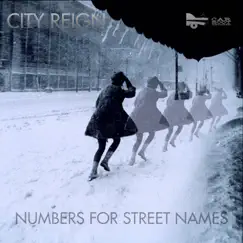 Numbers for Street Names - EP by City Reign album reviews, ratings, credits