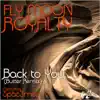 Back to You (Butter Remix Ft Spac3man) - Single album lyrics, reviews, download