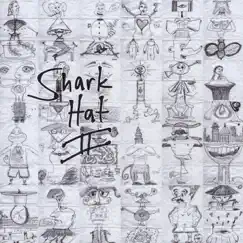 Shark Hat II by Shark Hat album reviews, ratings, credits