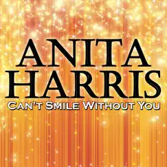 Can't Smile without You by Anita Harris album reviews, ratings, credits