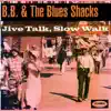 Jive Talk, Slow Walk album lyrics, reviews, download
