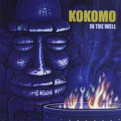 In the Well by Kokomo album reviews, ratings, credits