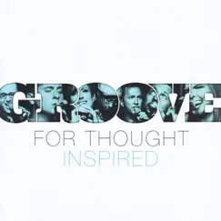Inspired by Groove for Thought album reviews, ratings, credits