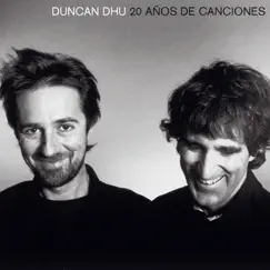 20 Años de Canciones by Duncan Dhu album reviews, ratings, credits