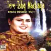 Tere Ishq Nachaya album lyrics, reviews, download