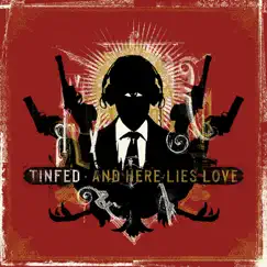 And Here Lies Love - EP by Tinfed album reviews, ratings, credits