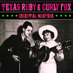 Essential Masters by Texas Ruby & Curly Fox album reviews, ratings, credits
