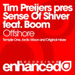Offshore (Featuring Boom) (Tim Preijers feat Boom Presents) - Single by Sense Of Shiver album reviews, ratings, credits
