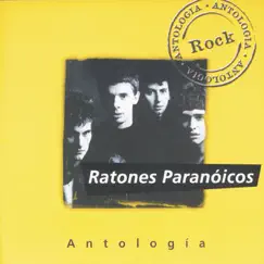 Antologia by Ratones Paranoicos album reviews, ratings, credits