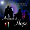 Anthem of Hope album lyrics, reviews, download