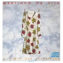 O Canto das Lavadeiras by Martinho da Vila album reviews, ratings, credits