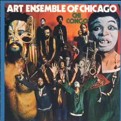 Chi Congo - EP by The Art Ensemble of Chicago album reviews, ratings, credits