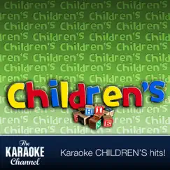 The Karaoke Channel - In the style of Childrens - Vol. 1 by The Karaoke Channel album reviews, ratings, credits