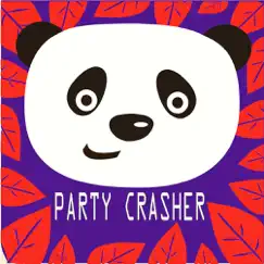 Party Crasher (Club Mix) Song Lyrics