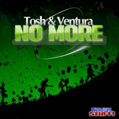 No More (Remixes) by Tosh & Ventura album reviews, ratings, credits