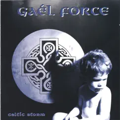 Celtic Storm by Gael Force album reviews, ratings, credits