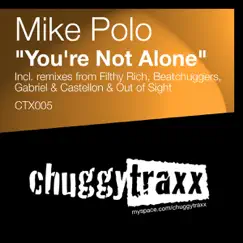 You're Not Alone (Original Mix) Song Lyrics