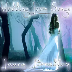 Wedding Love Songs by Laura Bradley album reviews, ratings, credits