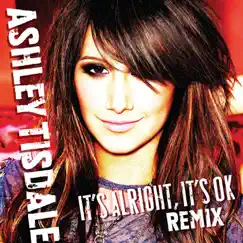 It's Alright, It's OK (Jason Nevins Extended) - Single by Ashley Tisdale album reviews, ratings, credits